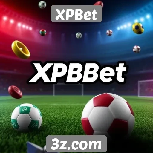 Como a XPBet se destaca no mercado de apostas